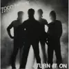Todd Hobin Band - Turn It On - EP